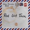 <b>ALLEN-FORRESTER BAND<br />RED DIRT TOWN</b><br />EBF