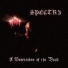 <b>SPECTR3<br />A PROCESSION OF THE DEAD</b><br />SOLISTITIUM